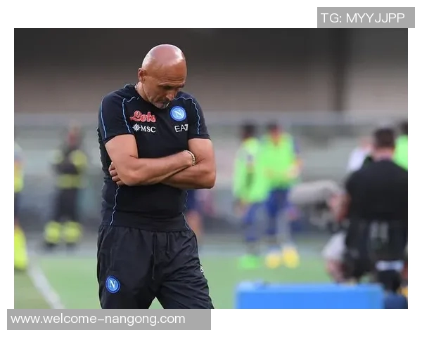 斯帕莱蒂在那不勒斯遭遇球迷嘘声机场酒店均被冷遇引发关注